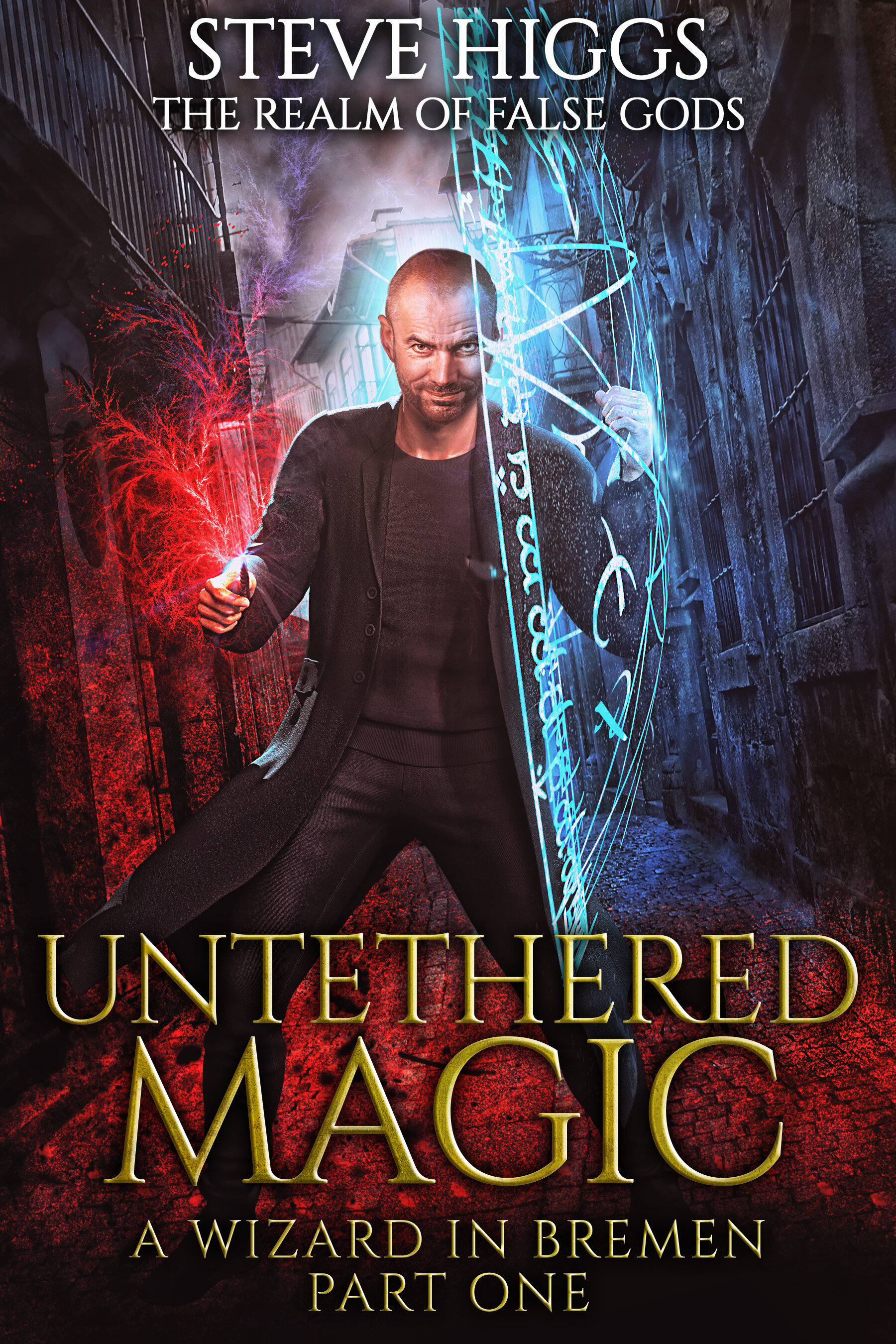 Untethered Magic - Realm of False Gods book 1 - FINAL.jpg