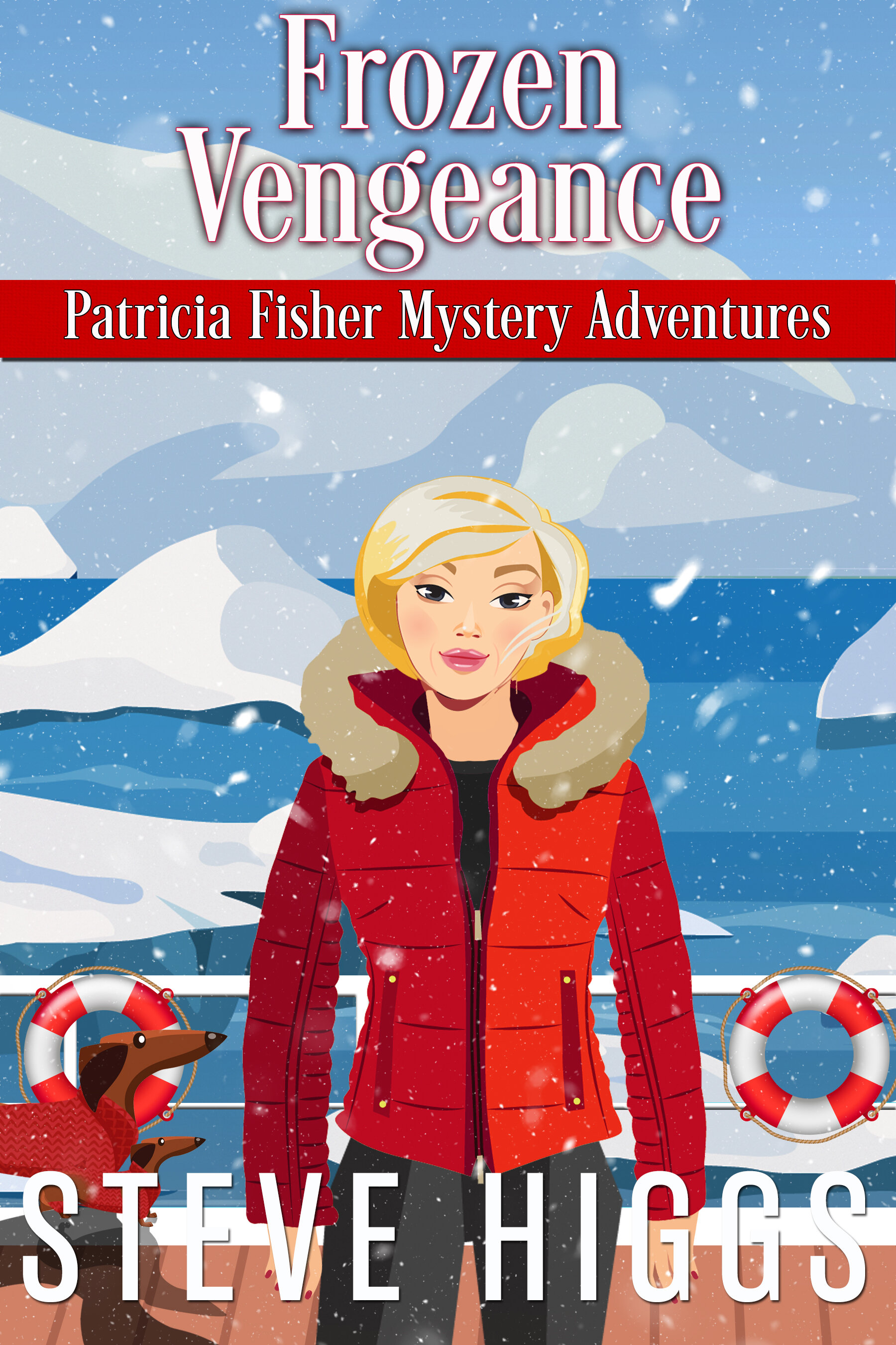 Steve Higgs - Patricia Fisher Mysteries - Frozen Vengeance v3.jpg