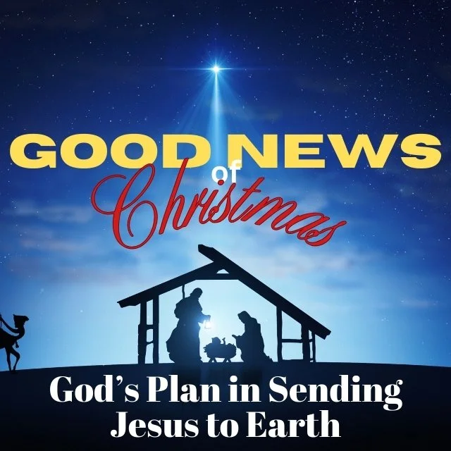 God’s Plan In Sending Jesus to Earth