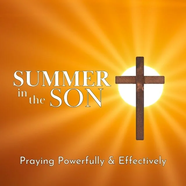 Praying Powerfully and Effectively
