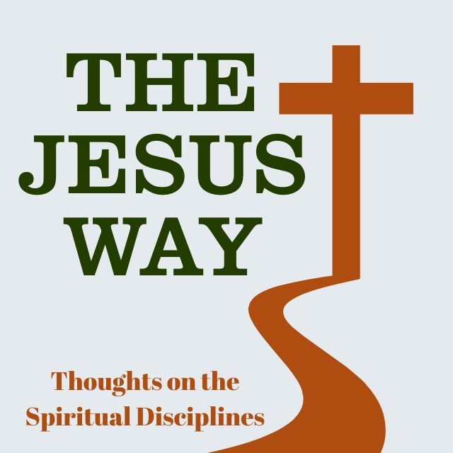 Thoughts on the Spiritual Disciplines