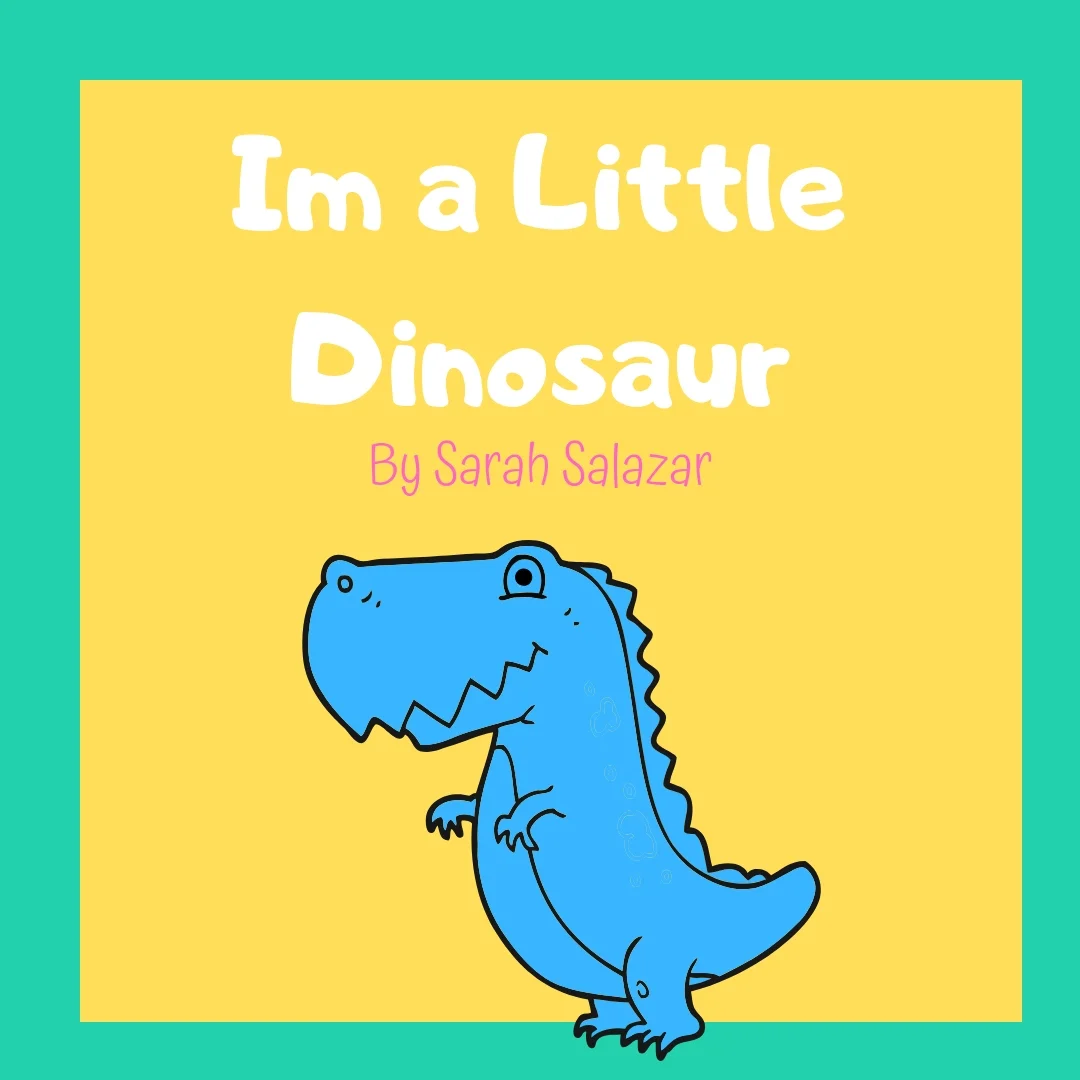 Im a Little Dinosaur