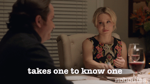 TakesOnetoKnowOne.gif