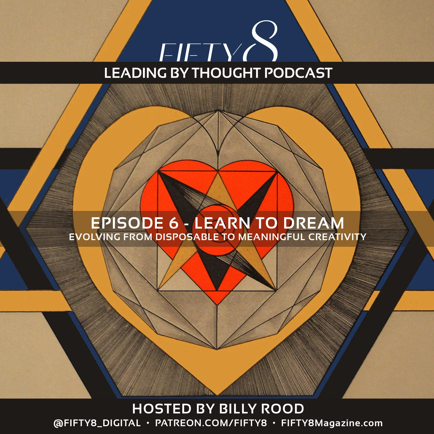 Leading By Thought / Episode 6 - Learn to Dream episode artwork