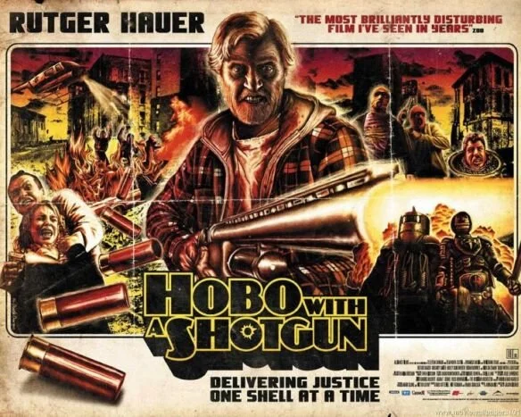 Hobo With A Shotgun