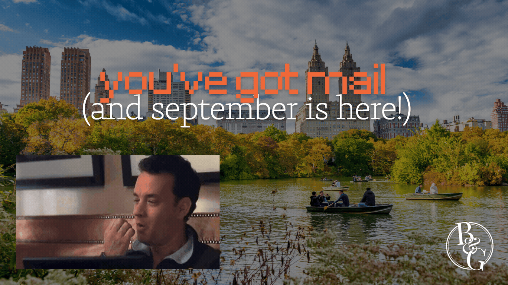 You’ve Got Mail (and September is here!)
