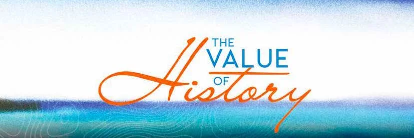 The Value of History Statement
