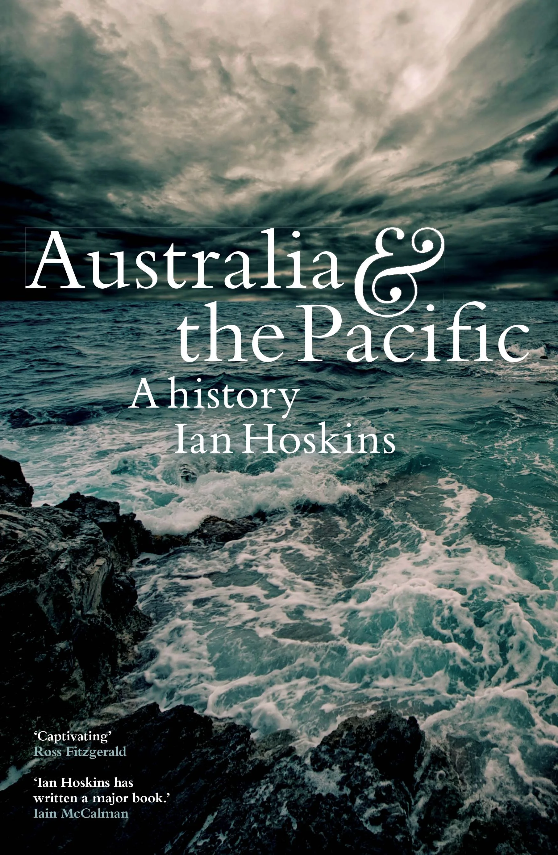 Australia &amp; the Pacific: a history