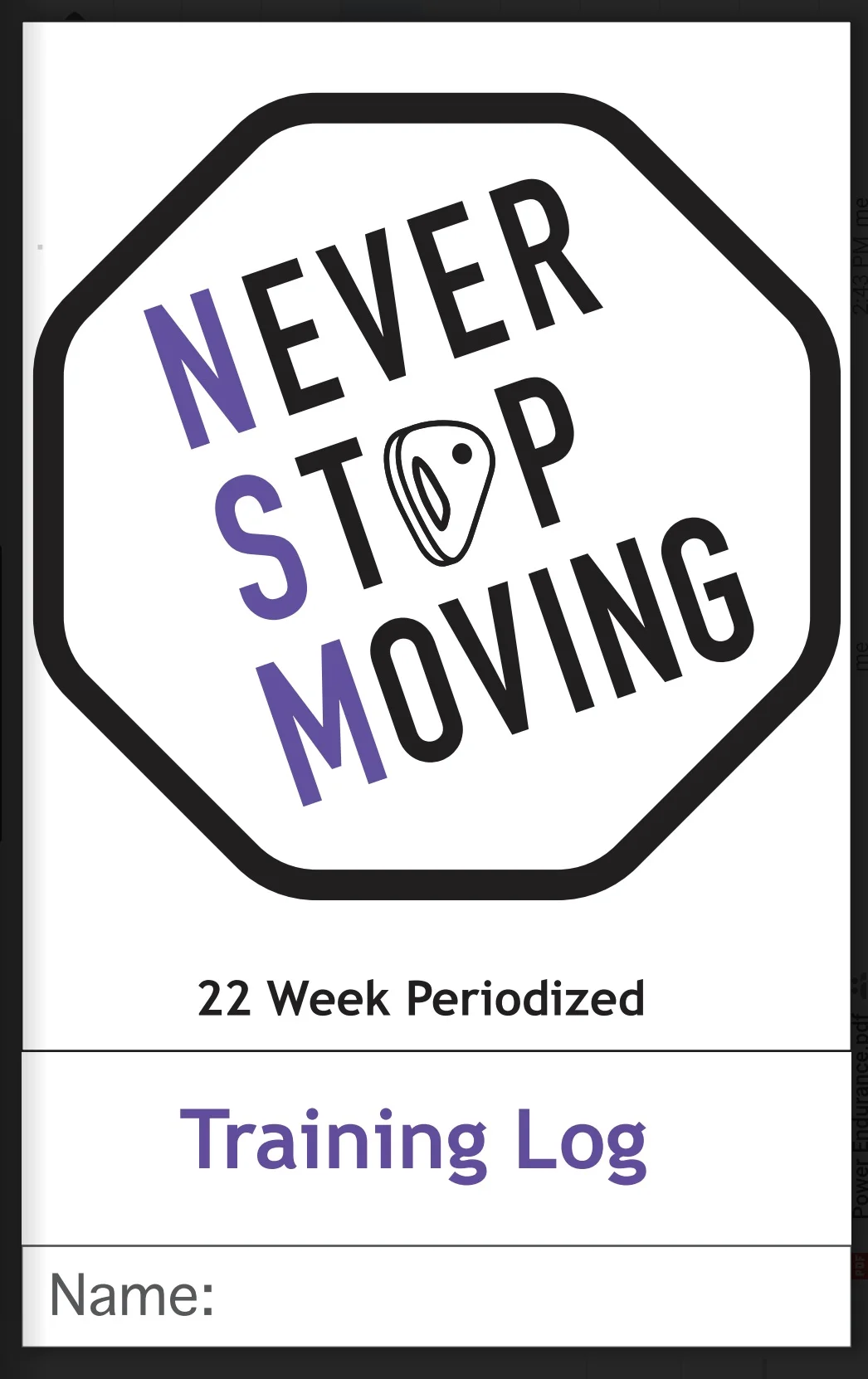 Never Stop Moving Training Log Cover