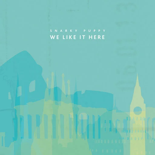 Snarky Puppy’s We Like It Here on the In My CD Player Podcast