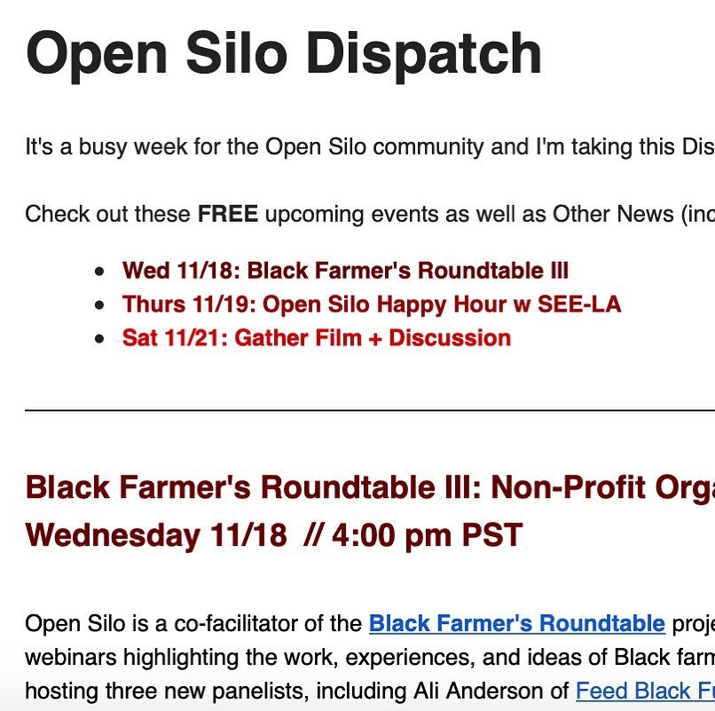 Check your inboxes for the latest Open Silo Dispatch, including info about three free online events this week: the #BlackFarmersRoundtable with @feedoursoul @feedblackfutures @urthkynd and @the_niles_foundation on Wed 11/18; Open Silo Happy Hour w @s