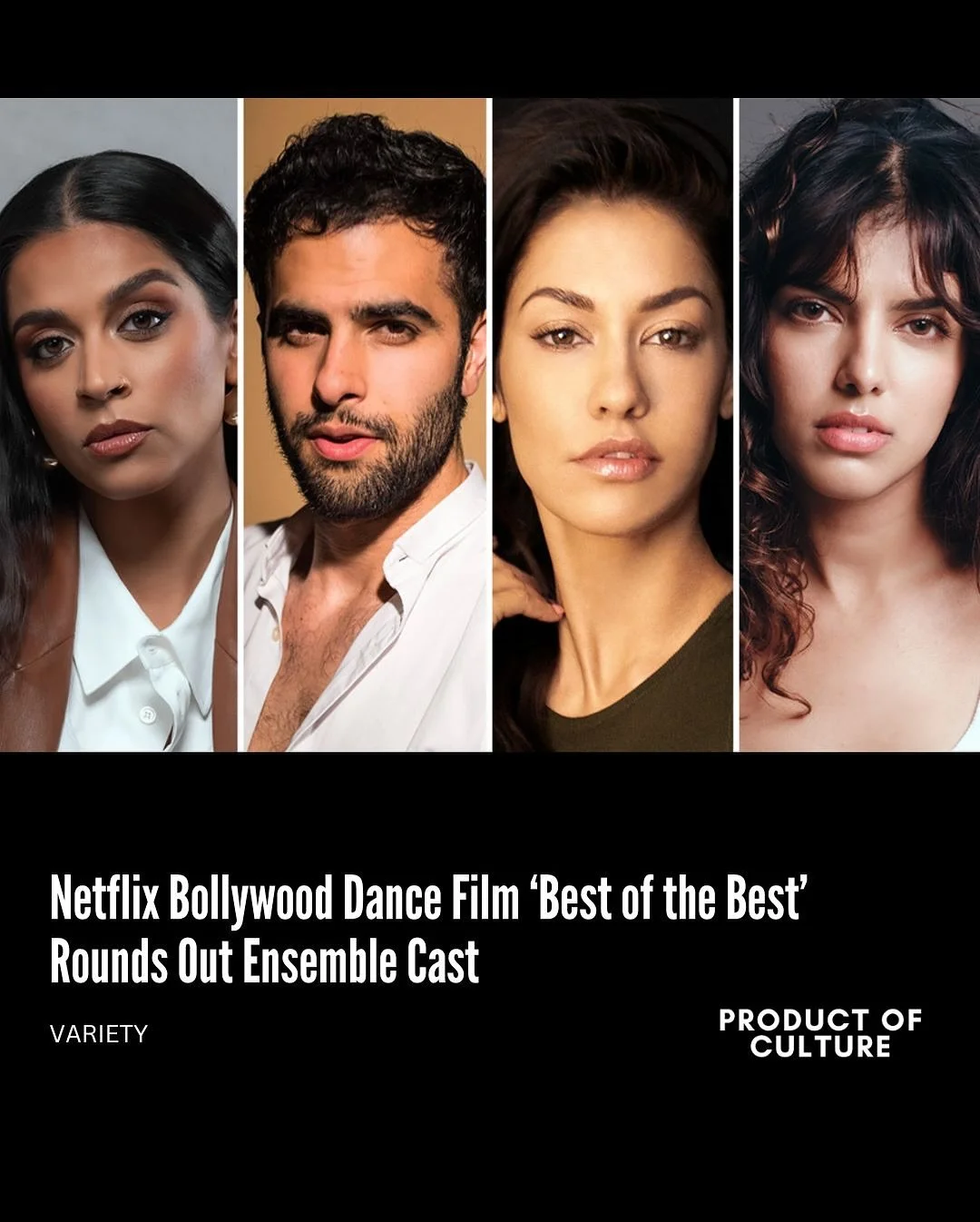 Handpicked just for you! Swipe through to see the Brown culture highlights curated by us, #productofculture, for you. Tap the links in our stories to learn more!

✨Netflix Bollywood Dance Film &lsquo;Best of the Best&rsquo; Rounds Out Ensemble Cast |