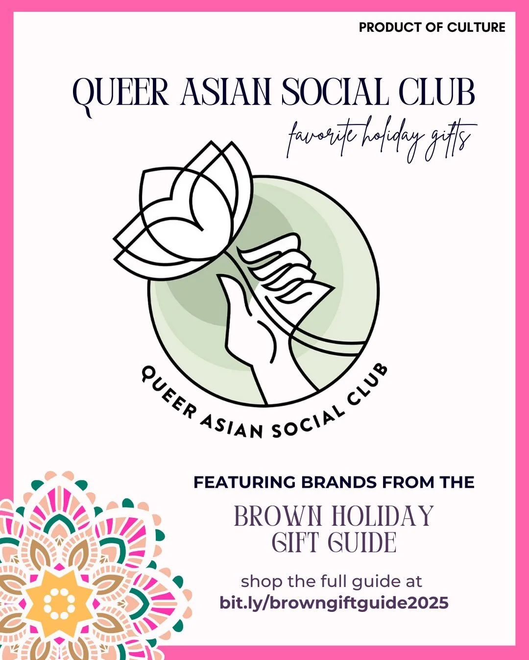 Shop the @queerasiansocialclub&rsquo;s holiday favorites from incredible South Asian brands 🎁✨🌟

For more gifting ideas, explore the @_productofculture_ 2025 Brown Holiday Gift Guide with 450+ products at bit.ly/browngiftguide2025 🎄🛍️

PICKS FROM