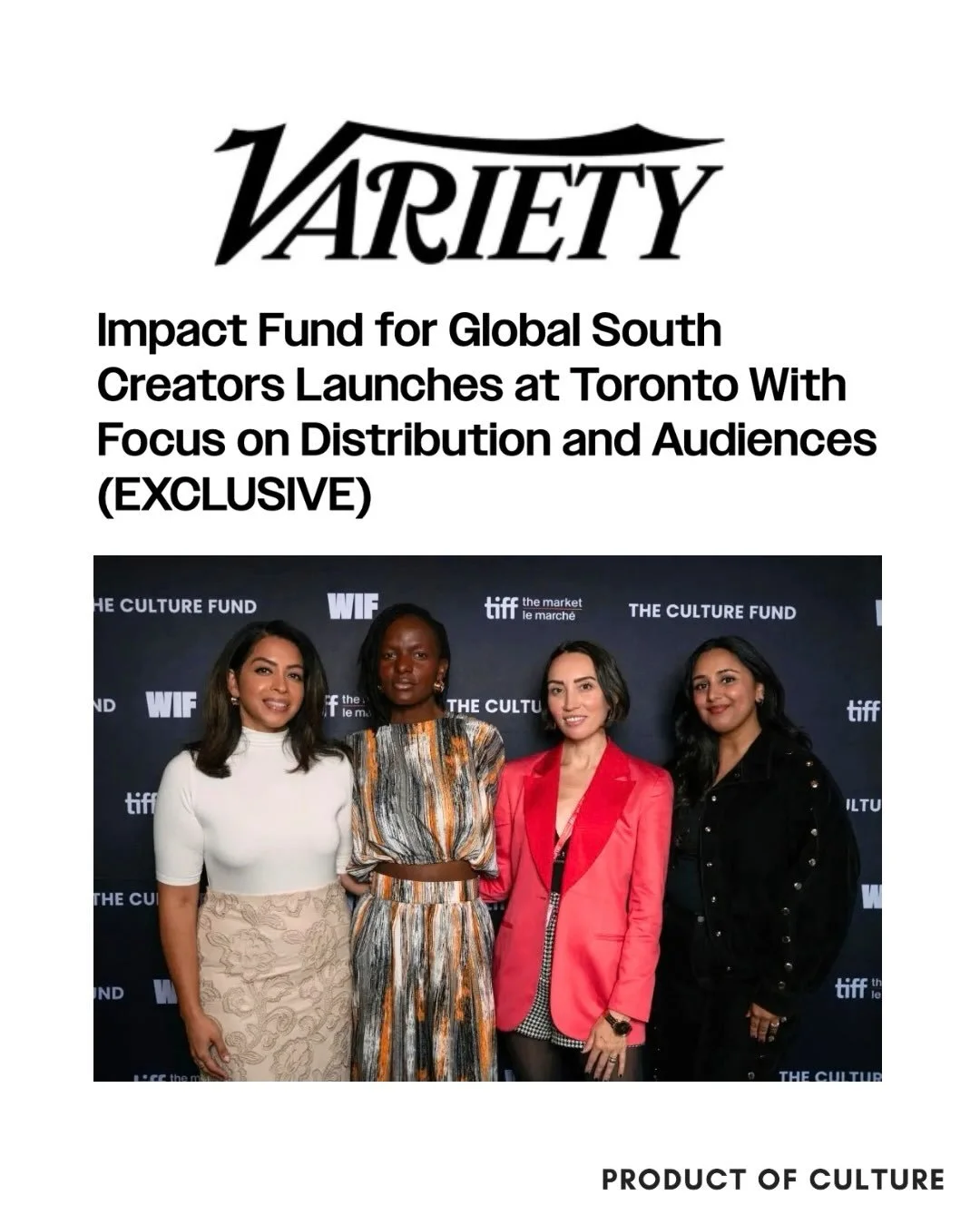 INTRODUCING THE CULTURE FUND.

At TIFF, Product of Culture and The Culture Fund joined Women In Film International for a celebration of global cinema, bringing together filmmakers, funders, creators and industry leaders from around the world.

The ev