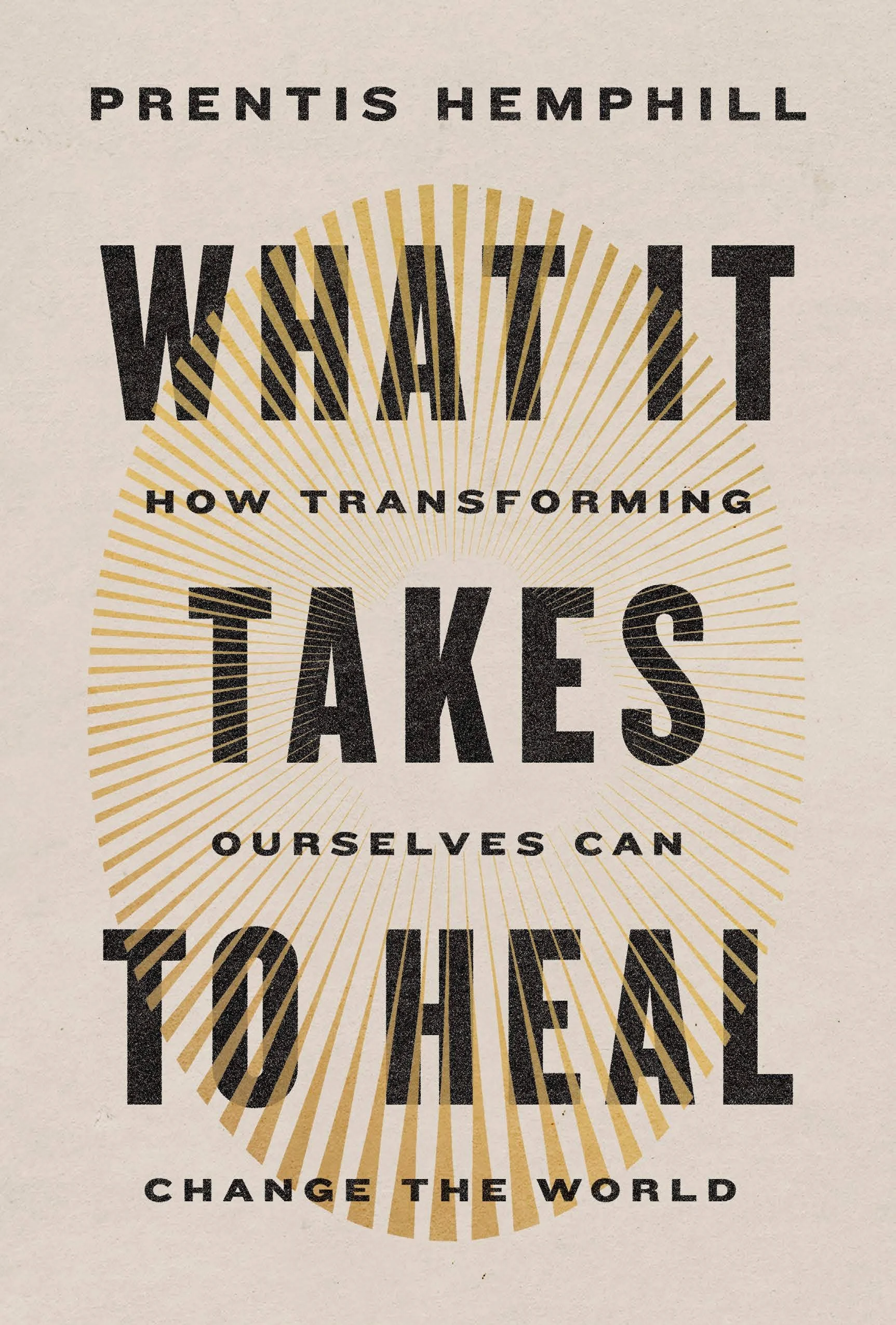 What It Takes To Heal Pdf