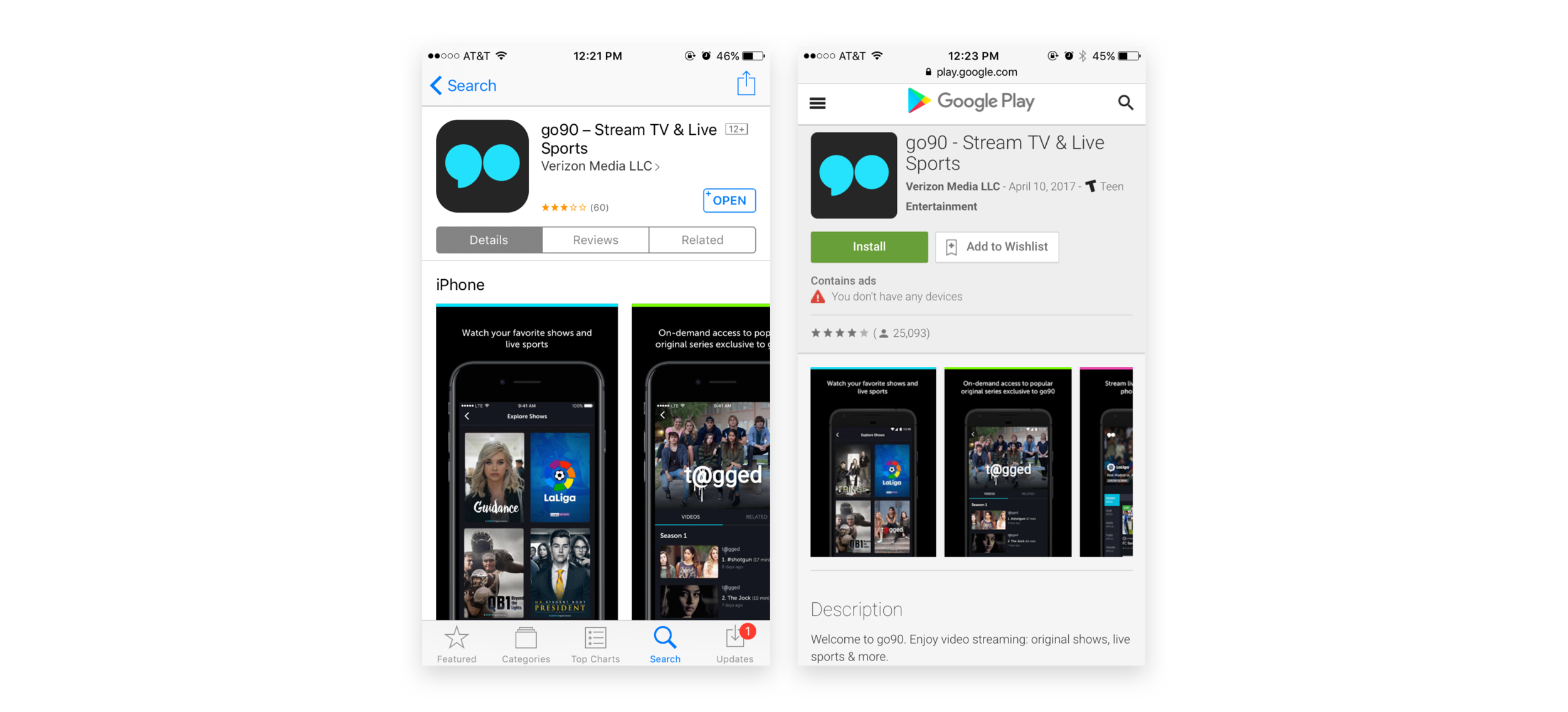 We launched go90 3.0 at the end of March 2017!