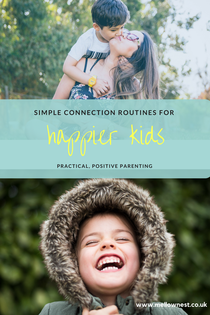 EASY connection routines for happier kids — mellownest