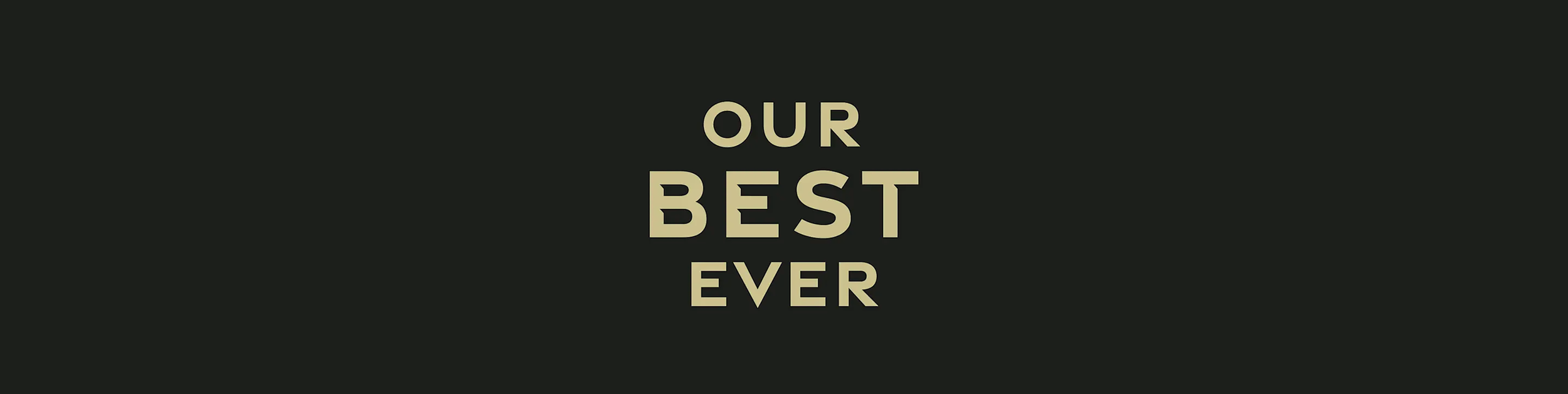Our_best_ever_Wide_2.png