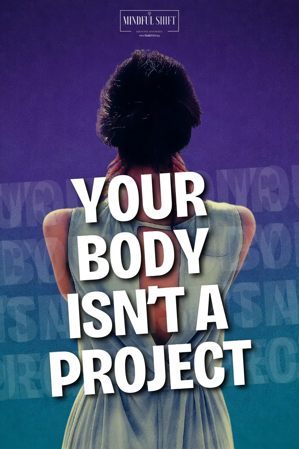 Your Body Isn’t a Project: Gratitude, Neutrality, and Embodied Trust