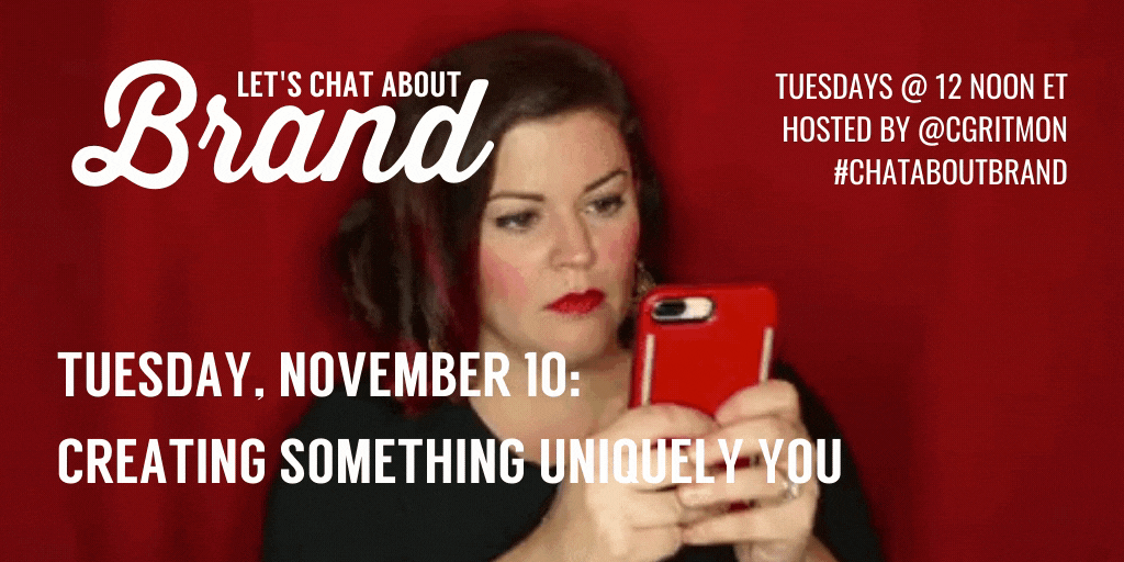 #ChatAboutBrand: Branding Something Uniquely You