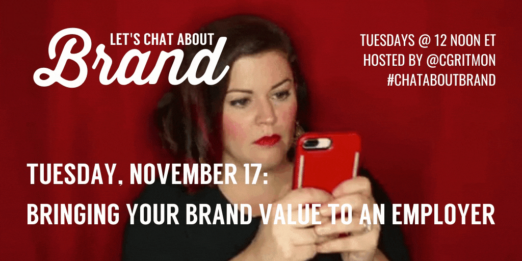 #ChatAboutBrand: Bringing Your Brand Value To An Employer