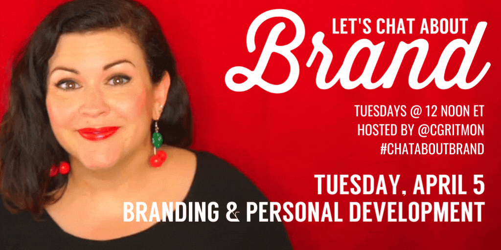 #ChatAboutBrand: Branding & Personal Development