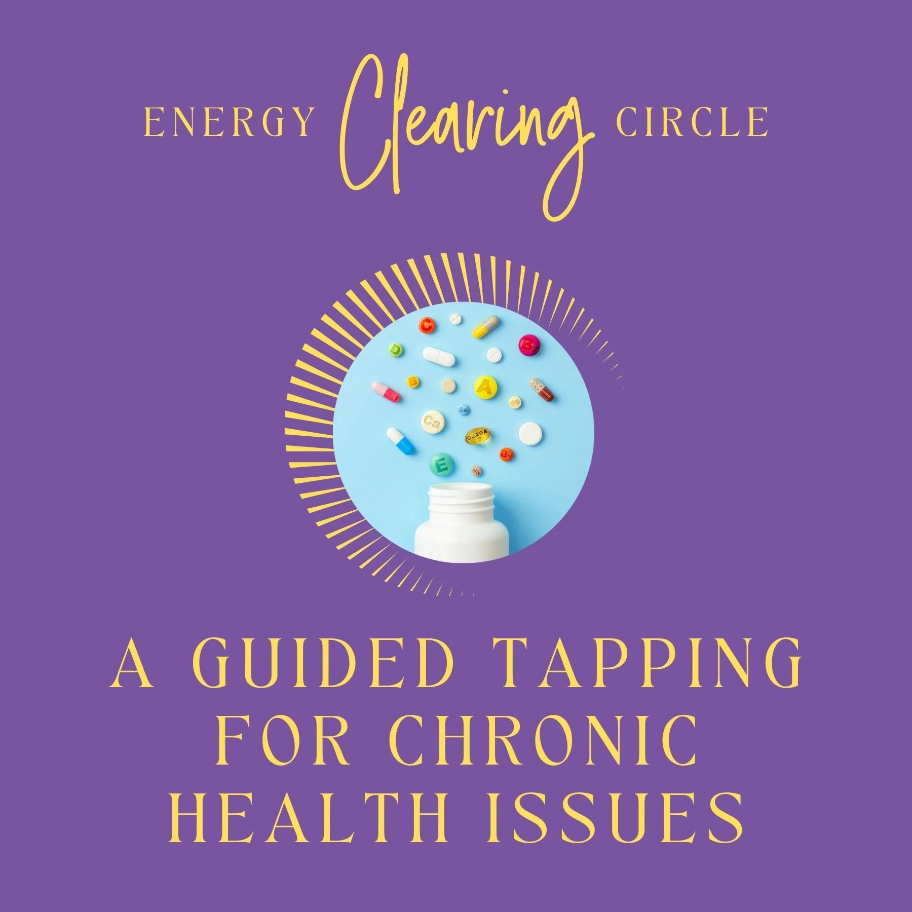 Bonus Class - A Guided Tapping for Chronic Health Issues