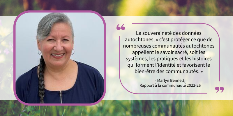 Photo de Marlyn Bennett suivit d'une citation de celle-ci tirée du rapport à la communauté.