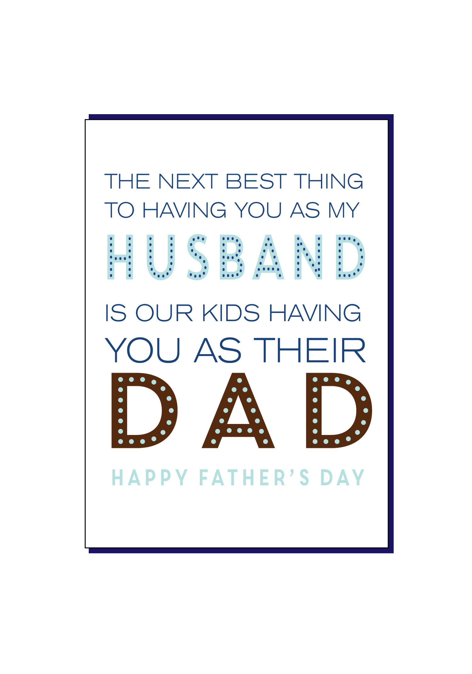 my husband is the best father