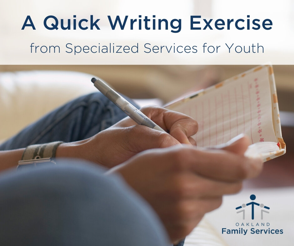 Try this quick writing exercise from Specialized Services for Youth ...