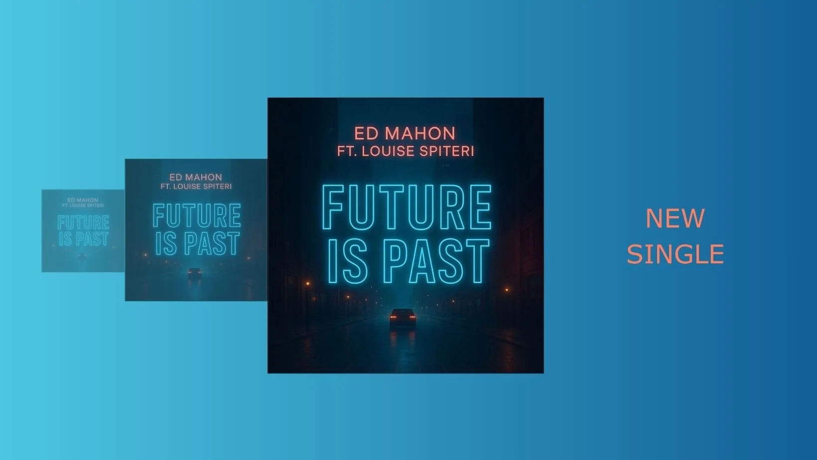 Ed Mahon feat Louise Spiteri_Future Is Past_Fb_NewSingle.jpg