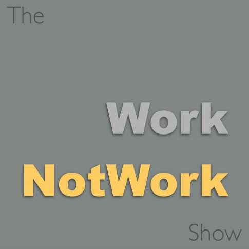 The Work Not Work Show.jpg