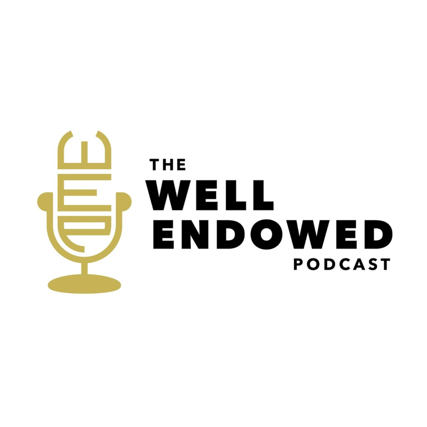 The Well Endowed Podcast