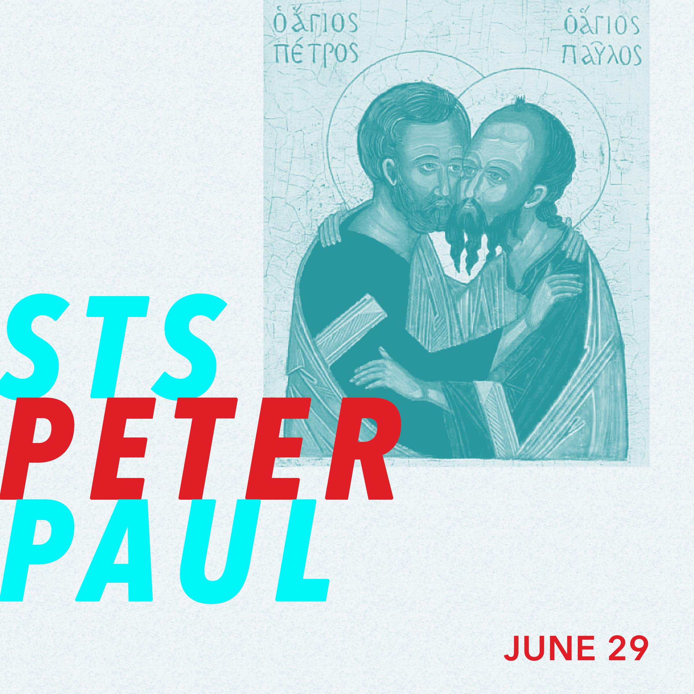 Solemnity of Saints Peter and Paul, Apostles