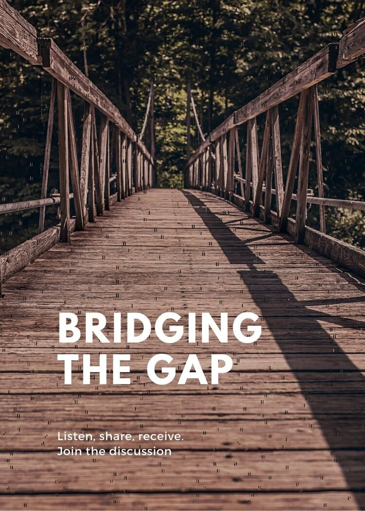 Bridging the Gap 