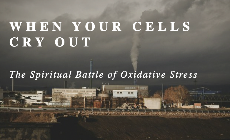 When Your Cells Cry Out