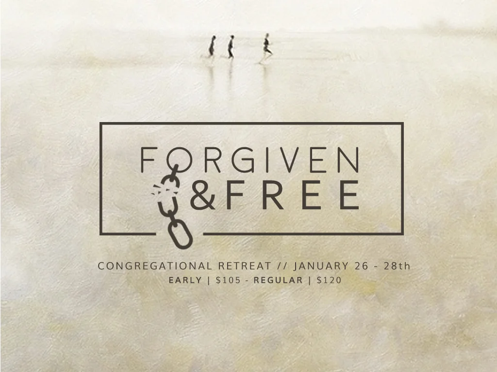 Forgiven and Free Congregation Retreat
