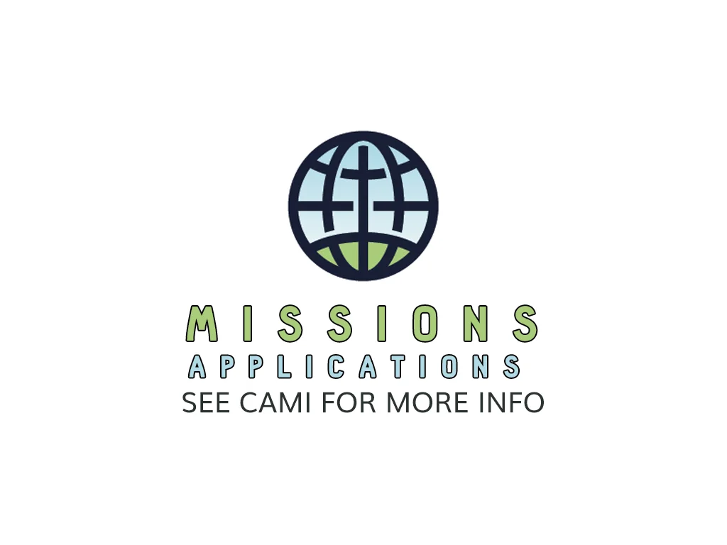 Missions Application Due March 18th