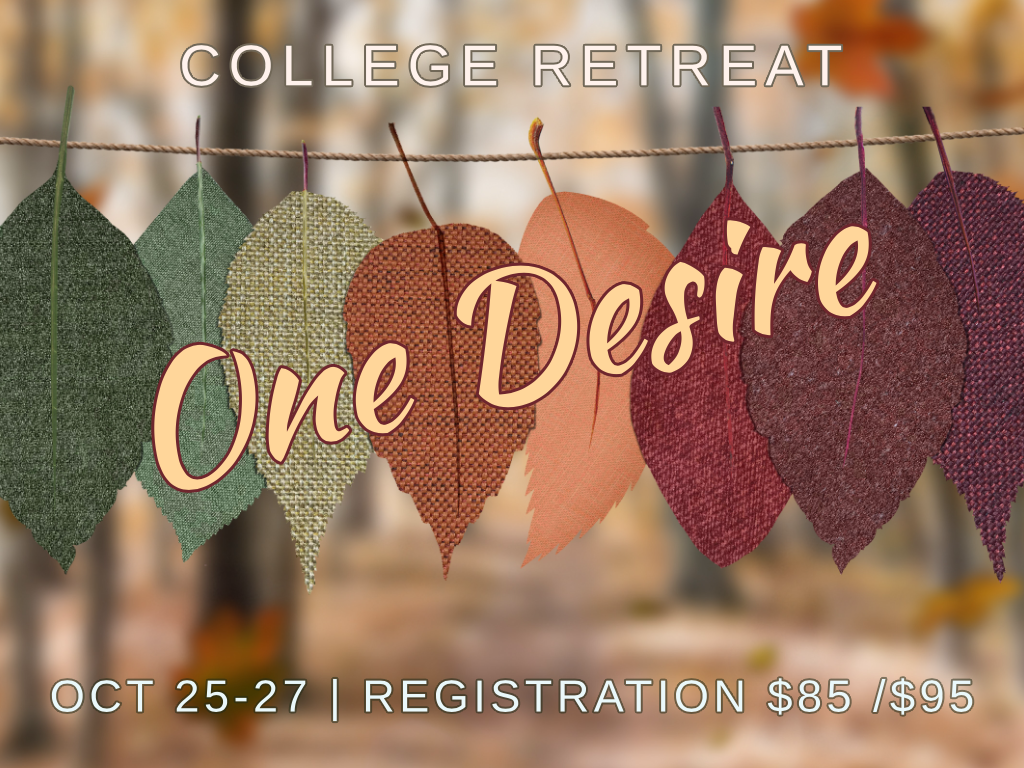 One Desire College Retreat