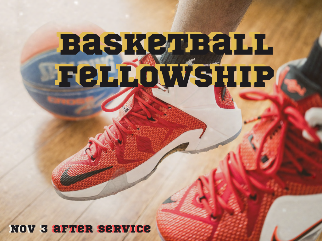 Basketball Fellowship