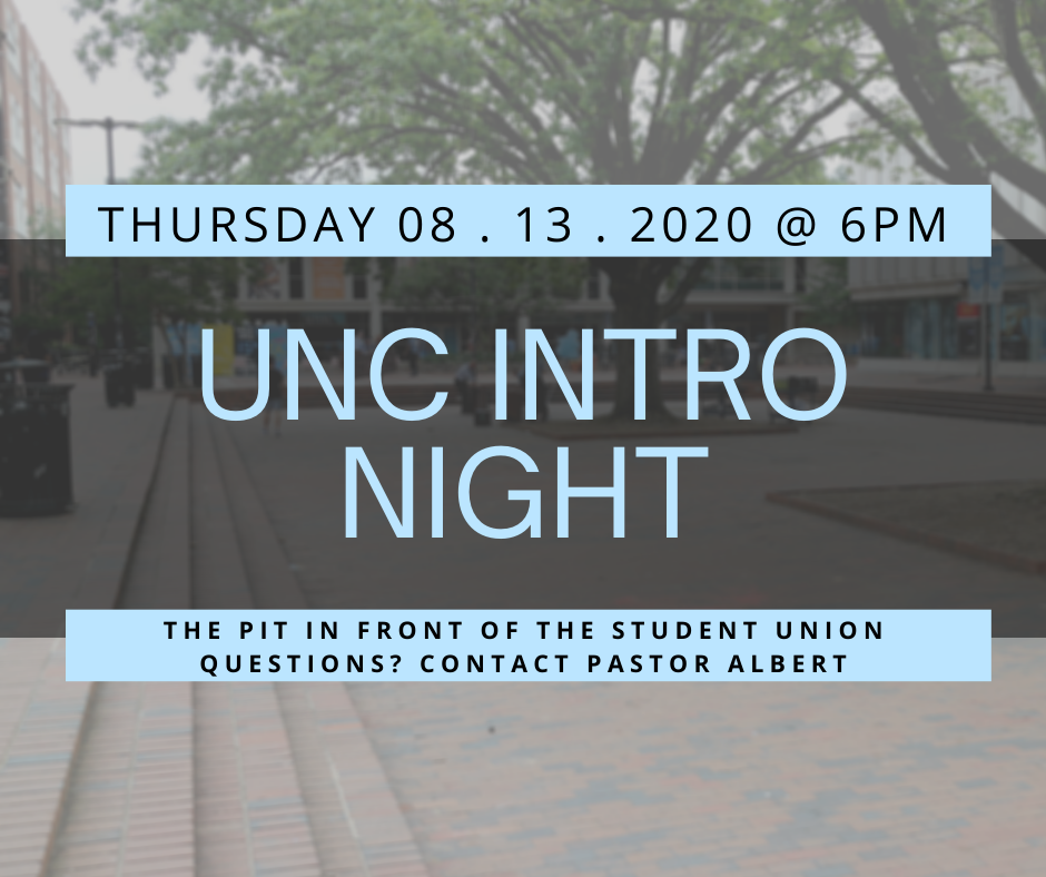 UNC Intro Night/Outreach