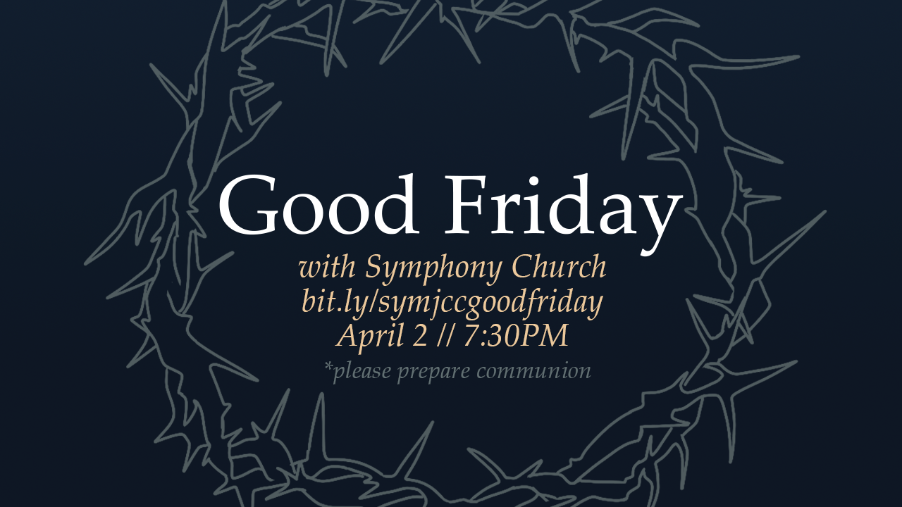 Good Friday with Symphony