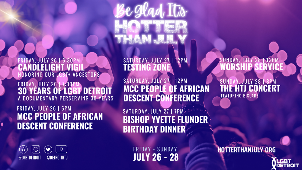 Hotter Than July — LGBT Detroit