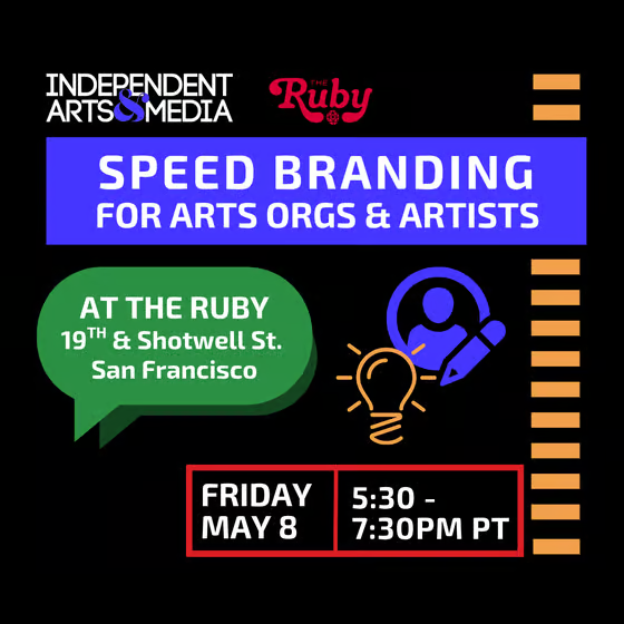 Speed Branding for Arts Orgs &amp; Artists