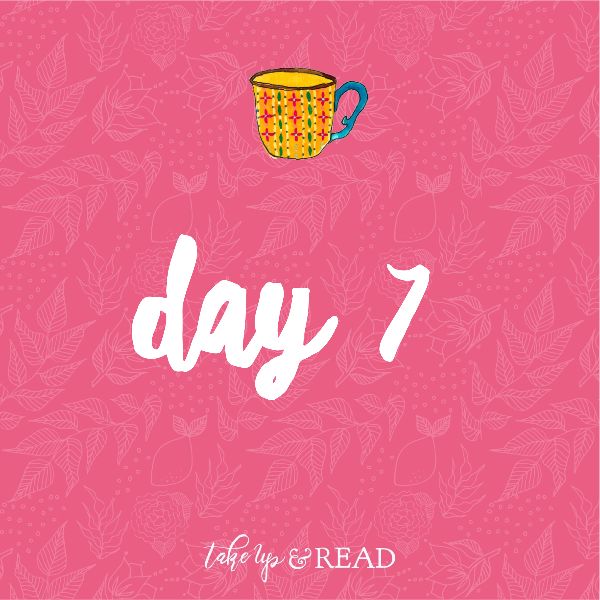 Day Seven