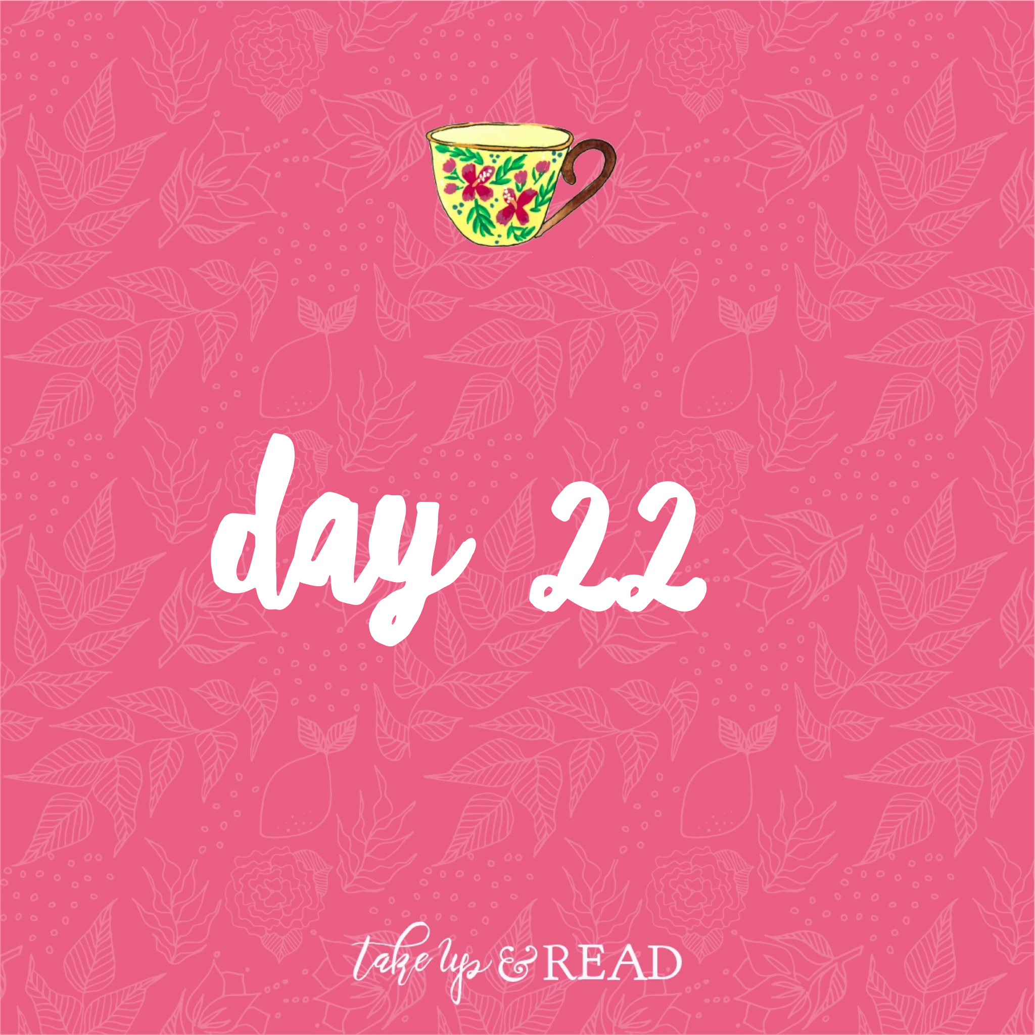 Day Twenty-two