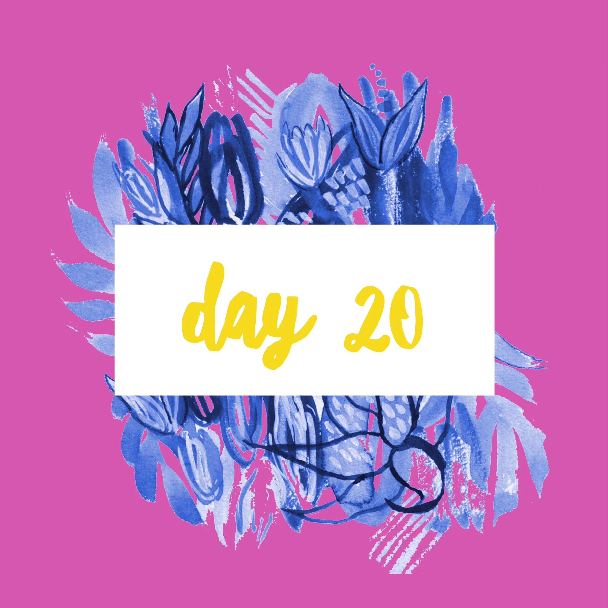 Day Twenty