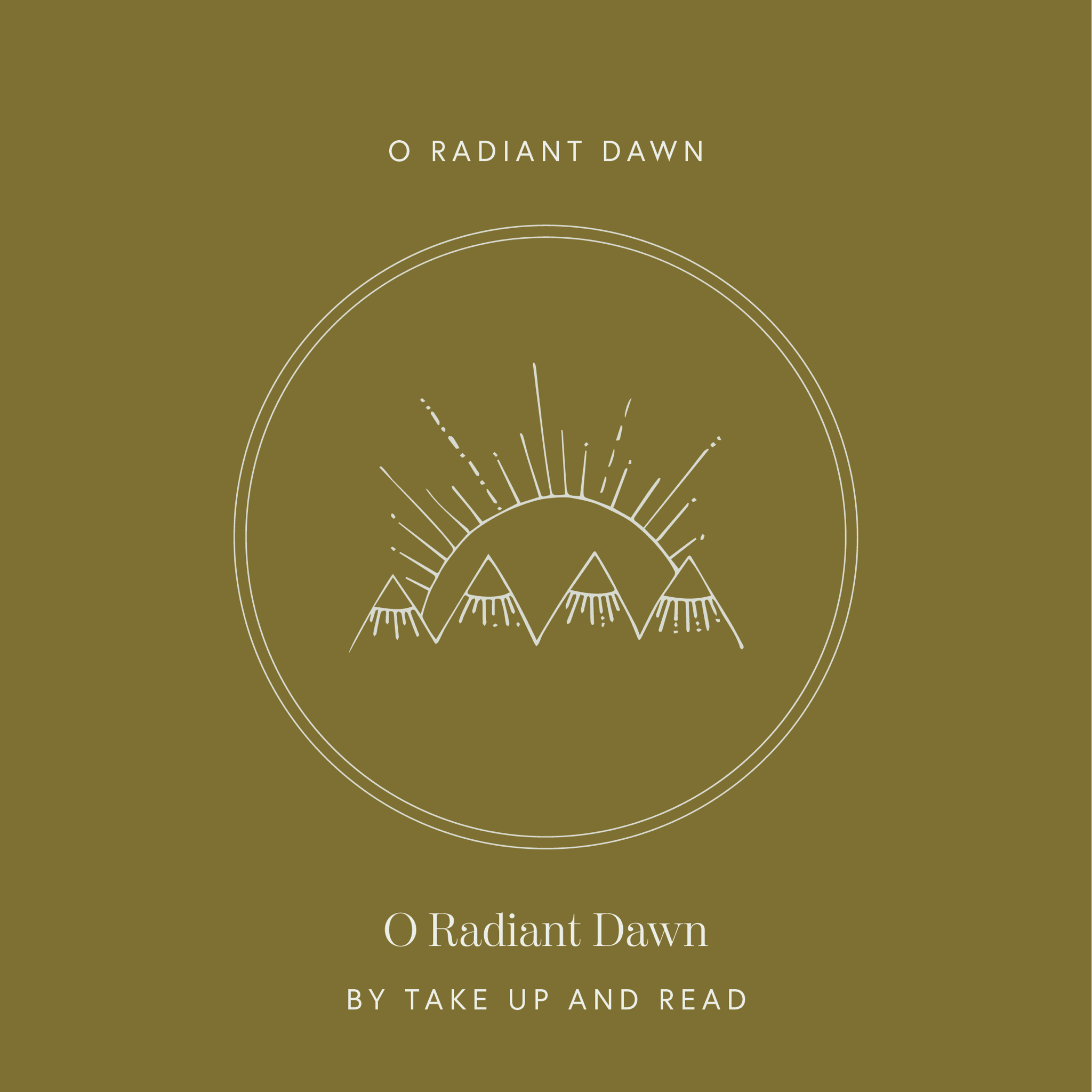 O Radiant Dawn: December 21