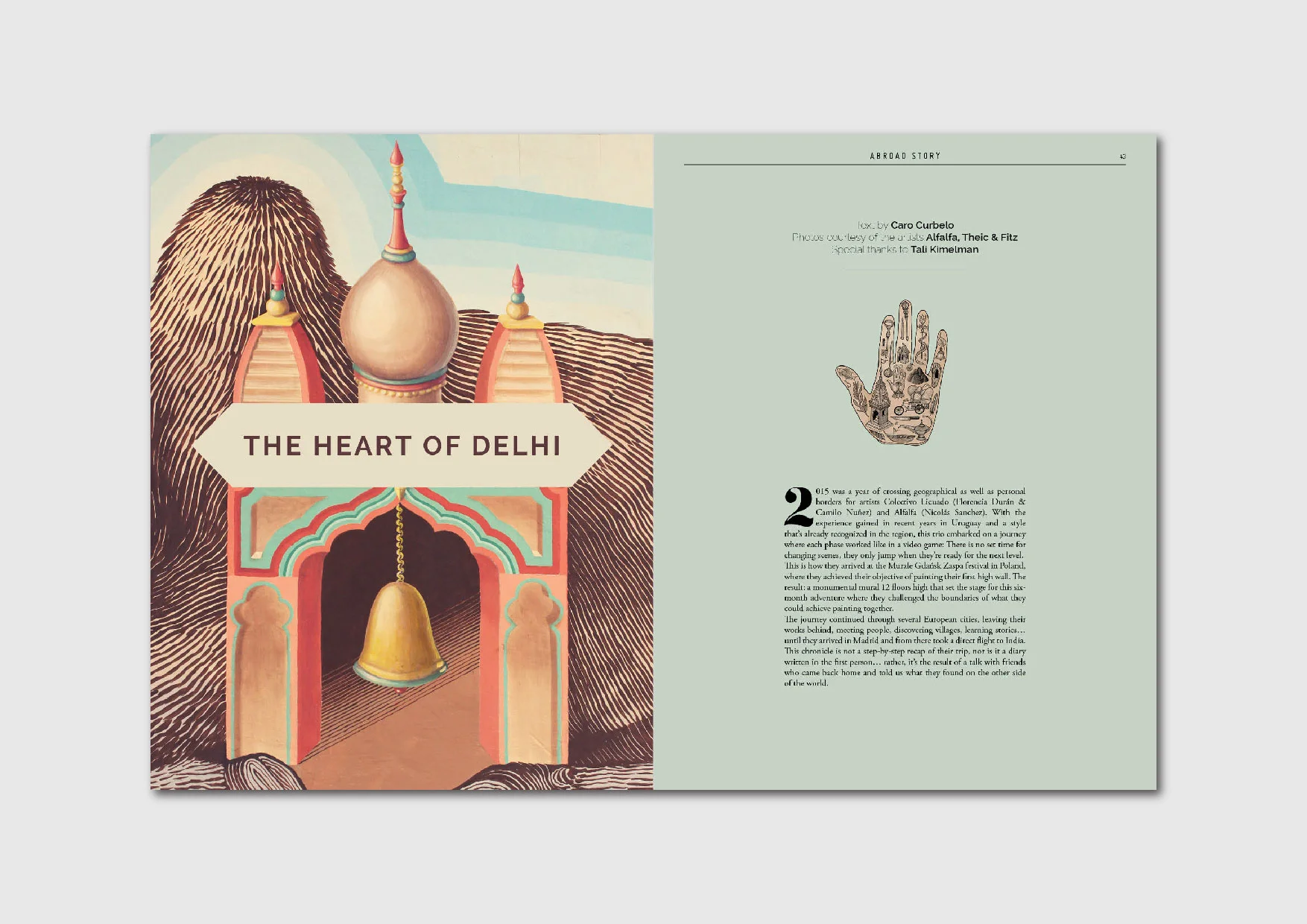 The Heart of Delhi: adventures in India of the Uruguayan street art duo Colectivo Licuado