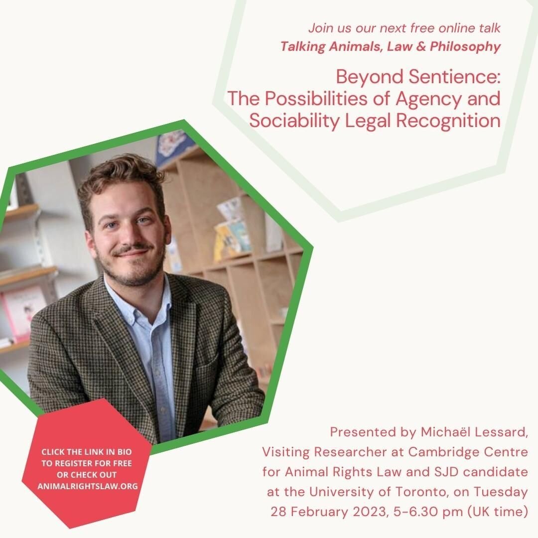 Next week, @milessard will help us look beyond sentience for the future of animal rights under the law. 

This event is open to all and a recording will be made available on our website afterwards. Let us know if you have any questions or ideas for f